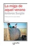 LA MIGA DE AQUEL VERANO | 9788417200657 | Surgós, Isídoros