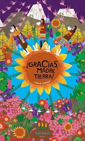 ¡Gracias, Madre Tierra! | 9788418972232 | Anónimo