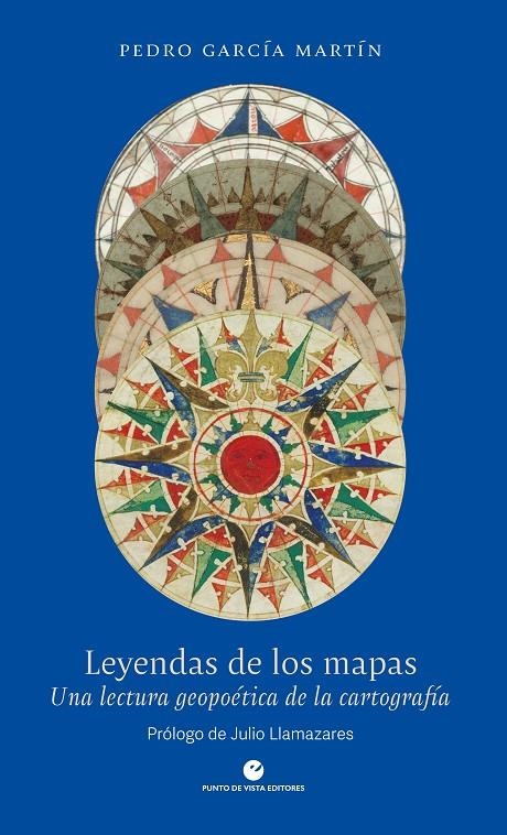 Leyendas de los mapas | 9788418322044 | García Martín, Pedro