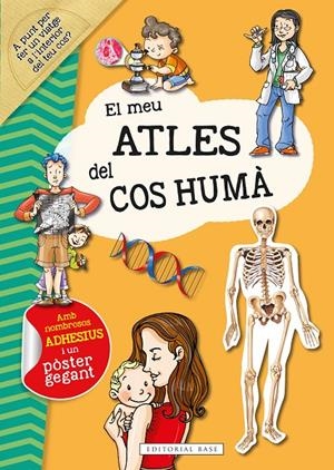El meu Atles del cos humà | 9788418434860 | Rodríguez-Vida, Alejo