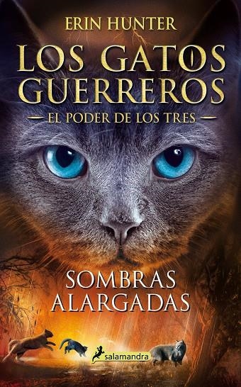 Sombras alargadas (Los Gatos Guerreros | El Poder de los Tres 5) | 9788418174001 | Hunter, Erin
