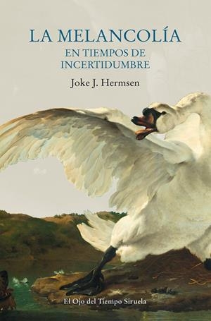 La melancolía en tiempos de incertidumbre | 9788417996055 | Hermsen, Joke J.