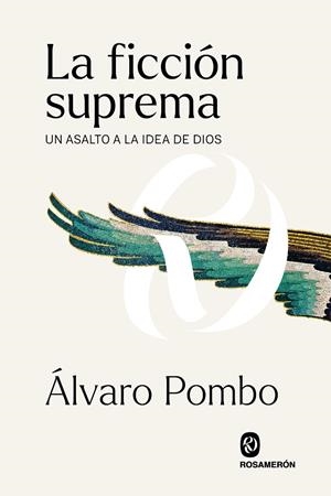 La ficción suprema | 9788412473902 | Pombo García de los Ríos, Álvaro