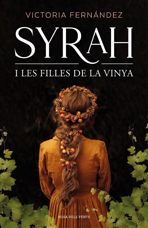 Syrah i les filles de la vinya | 9788418062193 | Fernández, Victoria