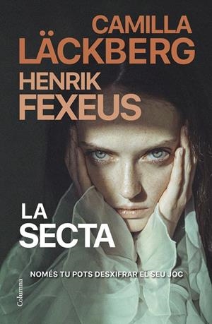 La secta | 9788466430135 | Läckberg, Camilla/Fexeus, Henrik