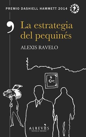 La estrategia del pequinés | 9788417077372 | Ravelo, Alexis