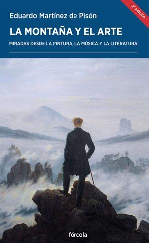 La montaña y el arte | 9788416247080 | Martínez de Pisón, Eduardo