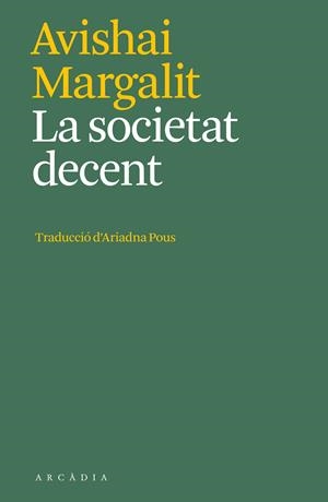 La societat decent | 9788412592627 | Margalit, Avishai