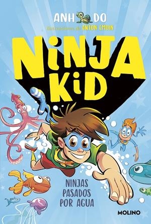 Ninja Kid 9 - Ninjas pasados por agua | 9788427224377 | Do, Anh