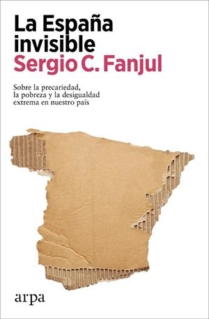 La España invisible | 9788418741968 | Fanjul, Sergio C.