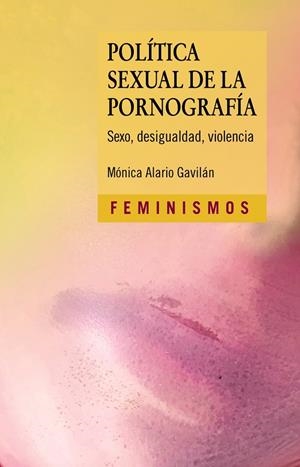 Política sexual de la pornografía | 9788437643328 | Alario, Mónica