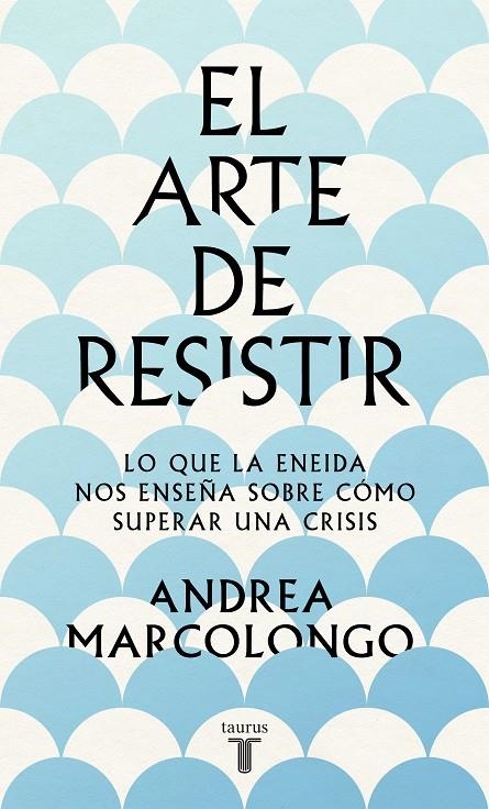 El arte de resistir | 9788430624195 | Marcolongo, Andrea