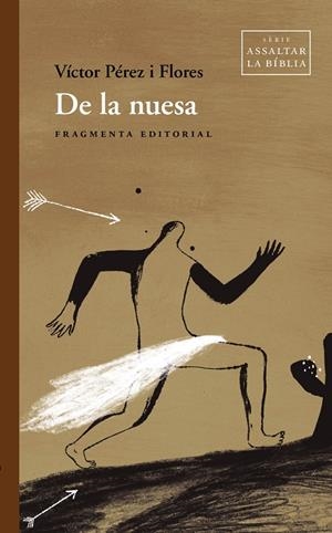 De la nuesa | 9788417796853 | Pérez Flores, Víctor