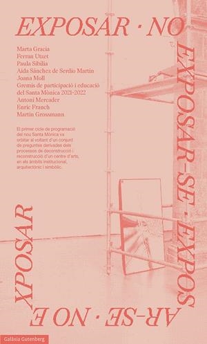 Exposar, no exposar-se | 9788419392534 | Centre d'Art Santa Mònica