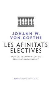 LES AFINITATS ELECTIVES | 9788498594041 | von GOETHE, JOHANN WOLFGANG (G clàssics a dalt)