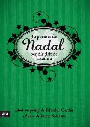 50 poemes de Nadal per dir dalt de la cadira | 9788492552016 | Subirana i Ortín, Jaume