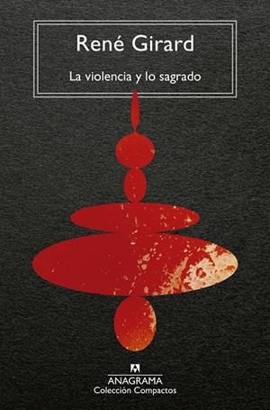 La violencia y lo sagrado | 9788433919557 | Girard, René