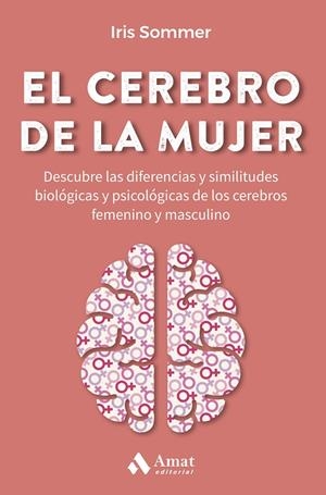 El cerebro de la mujer | 9788419341082 | Sommer, Iris