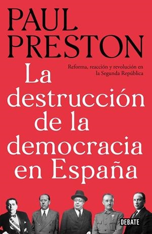La destrucción de la democracia en España | 9788499928647 | Preston, Paul