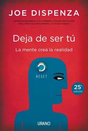 Deja de ser tú | 9788479538255 | Dispenza, Joe