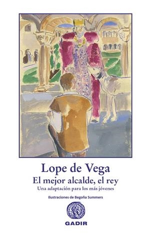 El mejor alcalde, el rey | 9788412746020 | Lope de Vega