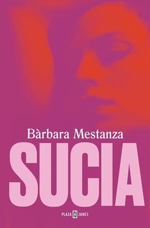 Sucia | 9788401028557 | Mestanza, Bàrbara