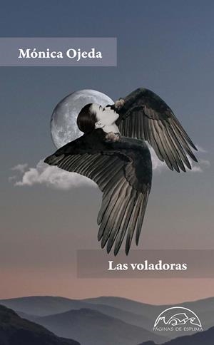 Las voladoras | 9788483932827 | Ojeda, Mónica
