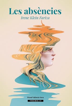 Les absències | 9788413586021 | Irene Klein Fariza
