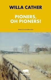 Pioners, oh pioners! | 9788412585636 | Cather, Willa