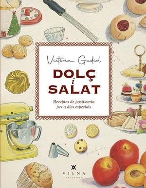 Dolç i salat | 9788419474056 | GUDIOL SALOM, VICTÒRIA
