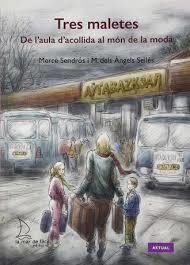 Tres Maletes | 9788412199123 | Sendrós, Mercè/Sellés, Maria dels Àngels