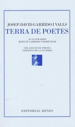 TERRA DE POETES | 9788416473601 | GARRIDO I VALLS, JOSEP-DAVID
