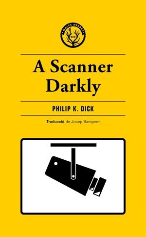 A Scanner Darkly | 9788412538465 | K. Dick, Philip
