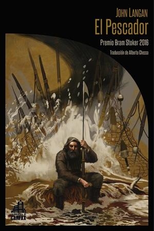 El Pescador (2ª ED) | 9788494923203 | Langan John