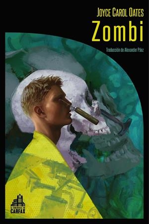 Zombi | 9788494923227 | Oates Joyce Carol