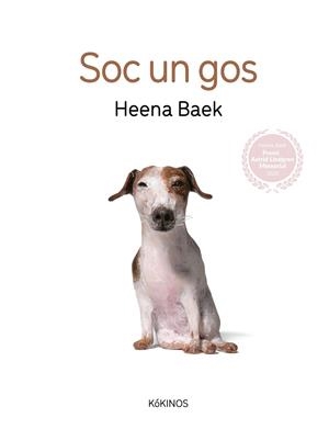 Soc un gos | 9788419475237 | Baek, Heena