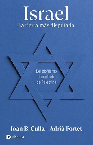 Israel. La tierra más disputada | 9788411002257 | Culla, Joan B./Fortet, Adrià