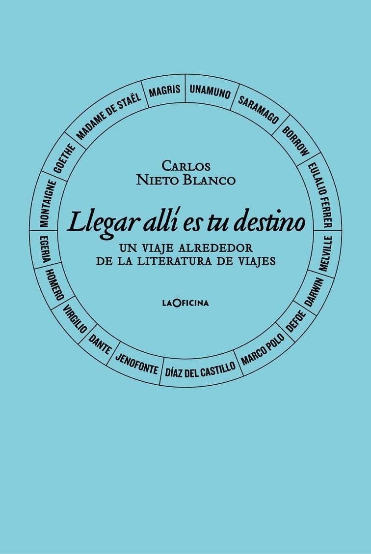 Llegar allí es tu destino. | 9788412442649 | Nieto Blanco, Carlos
