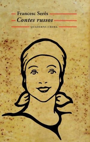 Contes russos | 9788477274704 | Serés Guillén, Francesc