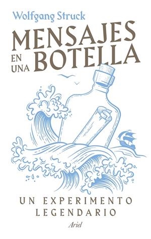 Mensajes en una botella | 9788434437722 | Struck, Wolfgang