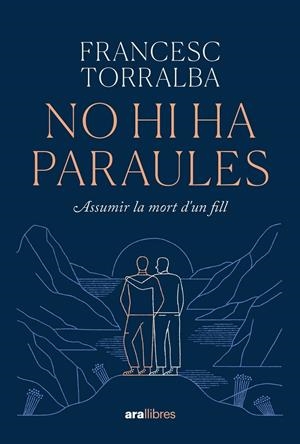 No hi ha paraules | 9788411730938 | Torralba Roselló, Francesc