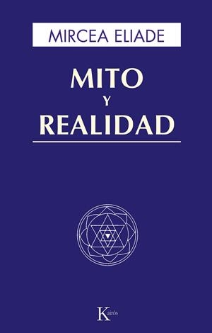 Mito y realidad | 9788472454491 | Eliade, Mircea