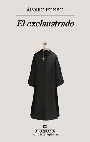 El exclaustrado | 9788433924247 | Pombo, Álvaro