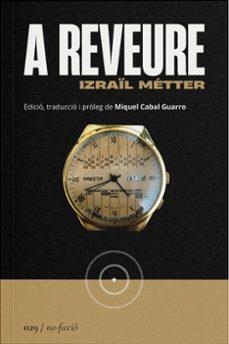 A REVEURE - CAT | 9788419059307 | METTER, IZRAIL