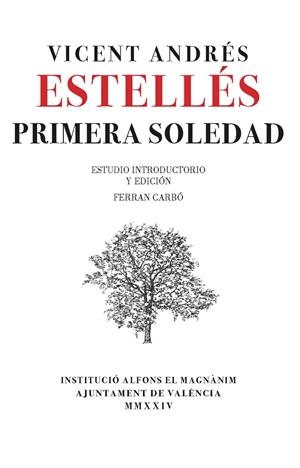Primera soledad | 9788411560603 | Andrés Estellés, Vicent