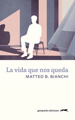 La vida que nos queda | 9788412912517 | B. Bianchi, Matteo
