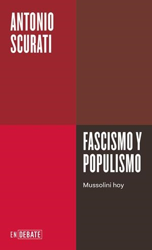Fascismo y populismo | 9788410214026 | Scurati, Antonio