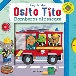 Osito Tito. Bomberos al rescate | 9788408128342 | Davies, Benji