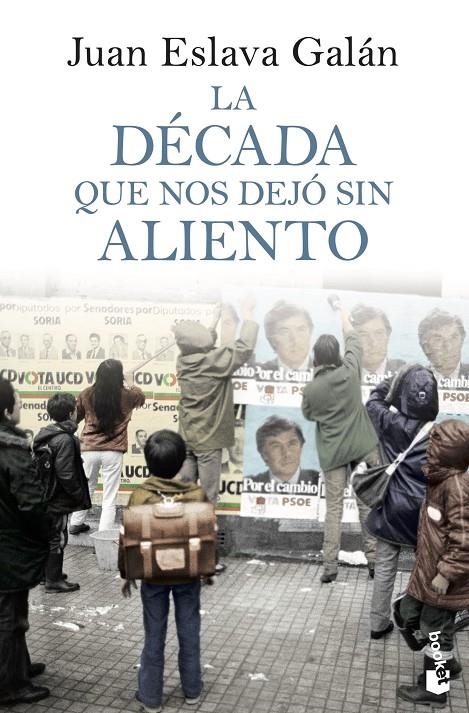La década que nos dejó sin aliento | 9788408064039 | Eslava Galán, Juan