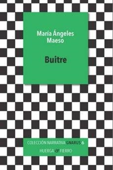 Buitre | 9788412738902 | Maeso, María Ángeles